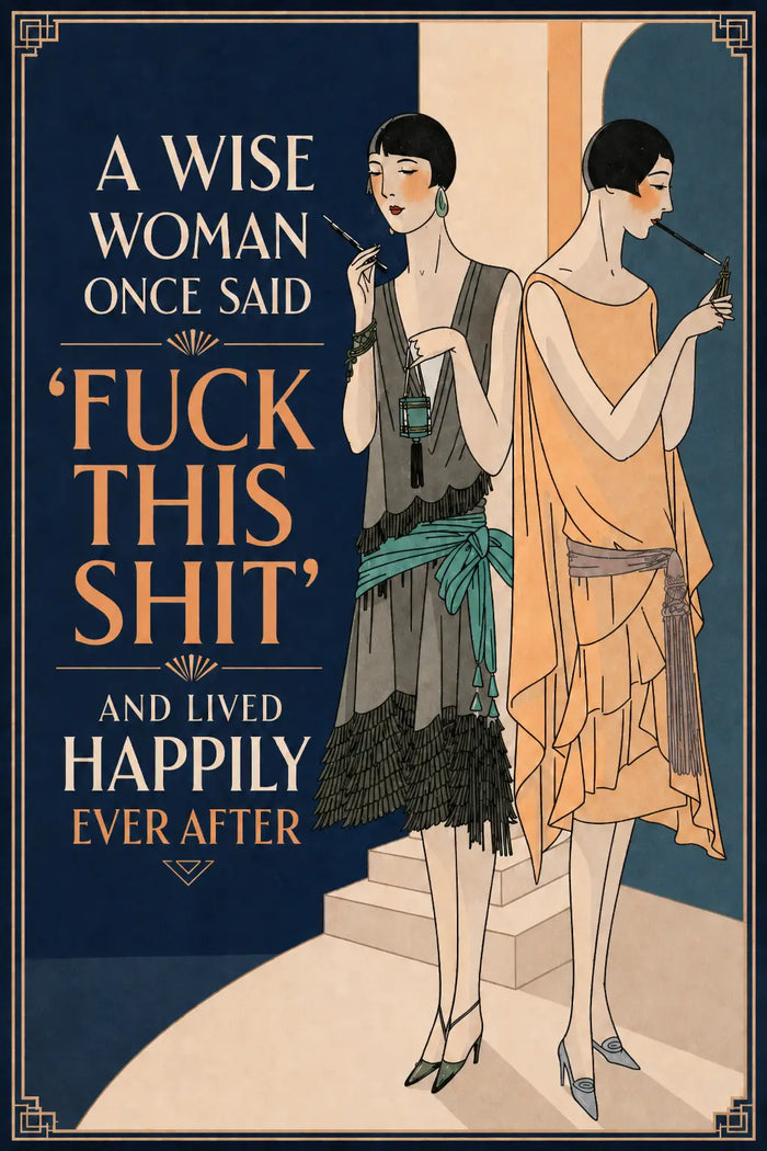 A Wise Woman Once Said Fuck This Shit, Art Deco Flapper Bathroom and Bar Decor,Funny Feminist Canvas Wall Art