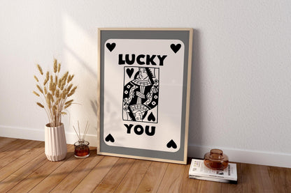 Trendy Lucky You Poster - Queen Leinwand Wandkunst, Lucky You Leinwand Poster - Spielkarten Poster - Lucky Leinwand Poster - Trendige Wandkunst