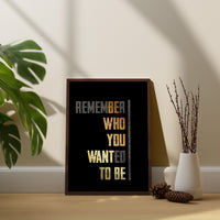 Erinnere Dich, wer Du sein wolltest Zitat Wanddeko, Zitat Leinwand Wandbild, Motivationsposter, Minimalistische Leinwand Wanddeko