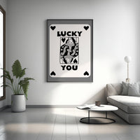 Trendy Lucky You Poster - Queen Leinwand Wandkunst, Lucky You Leinwand Poster - Spielkarten Poster - Lucky Leinwand Poster - Trendige Wandkunst