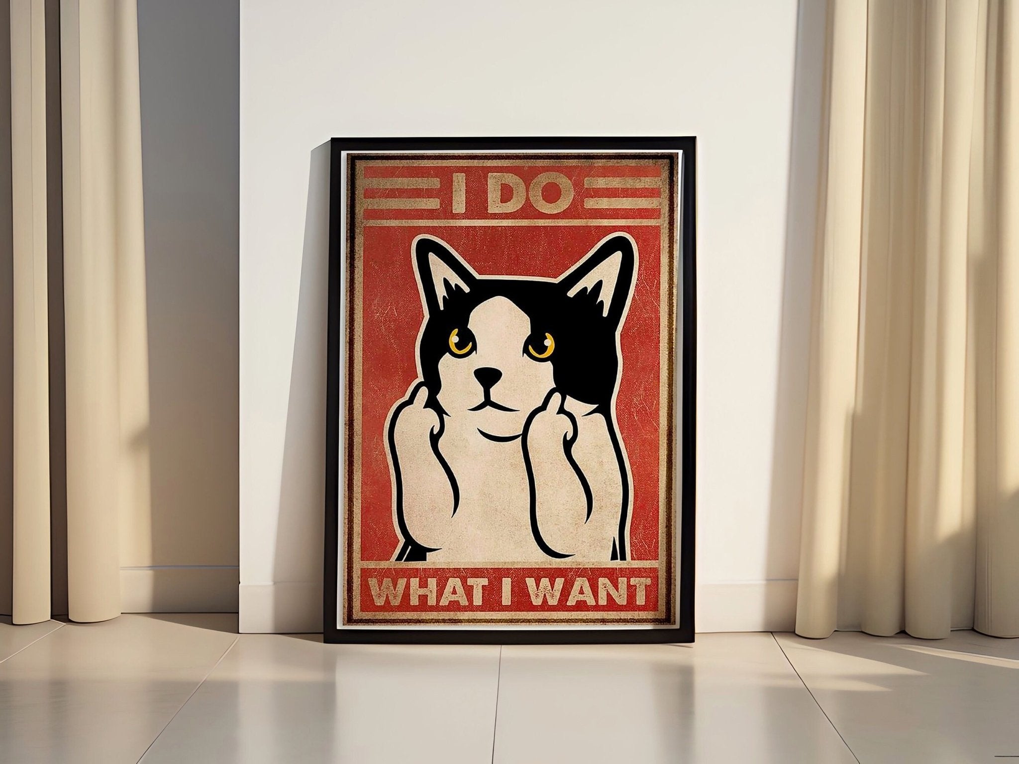 Cat, I do What I Want Canvas Poster - Canvasworkshop