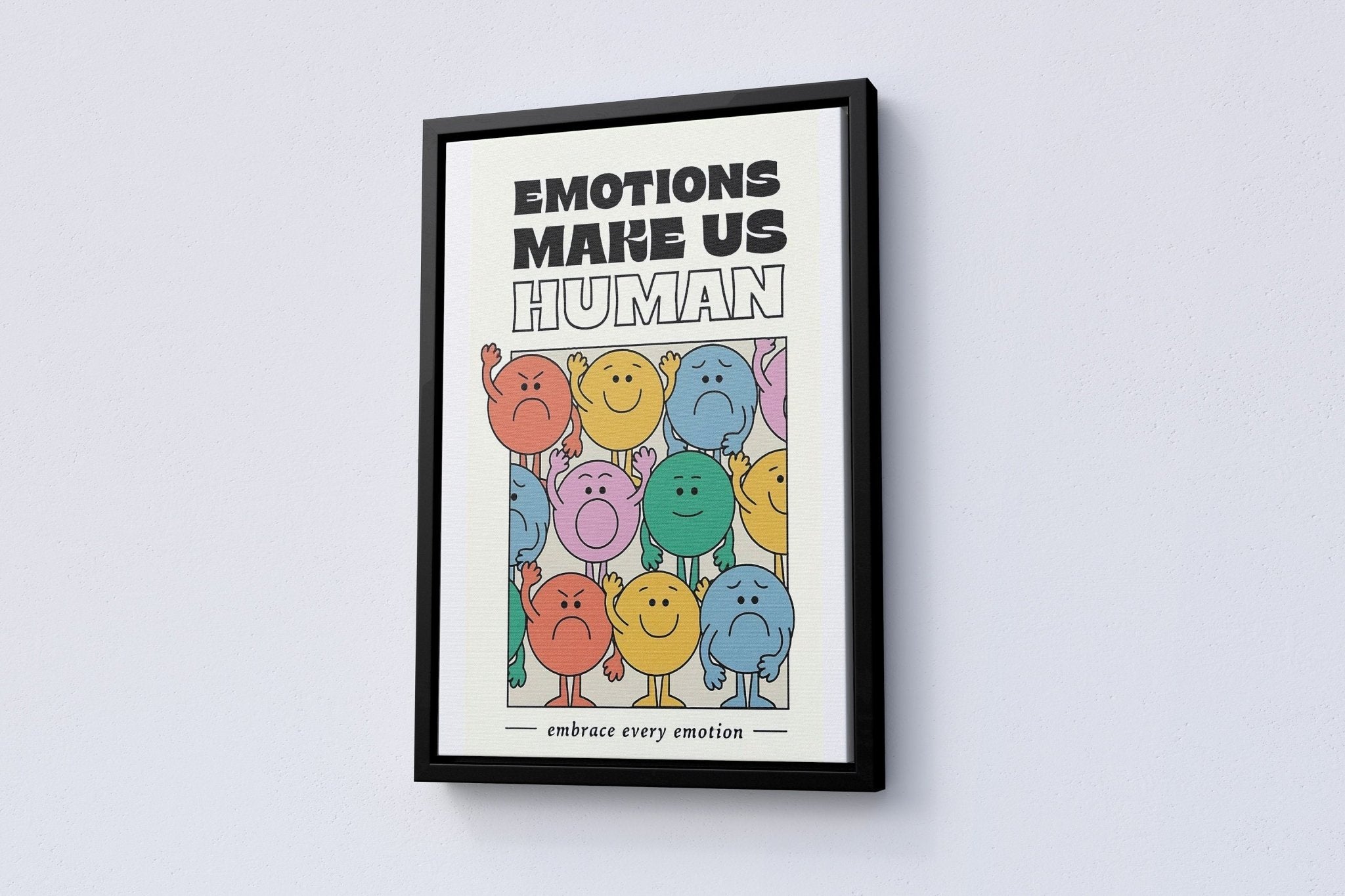 Emotions Make Us Human Canvas Wall Art - Canvasworkshop