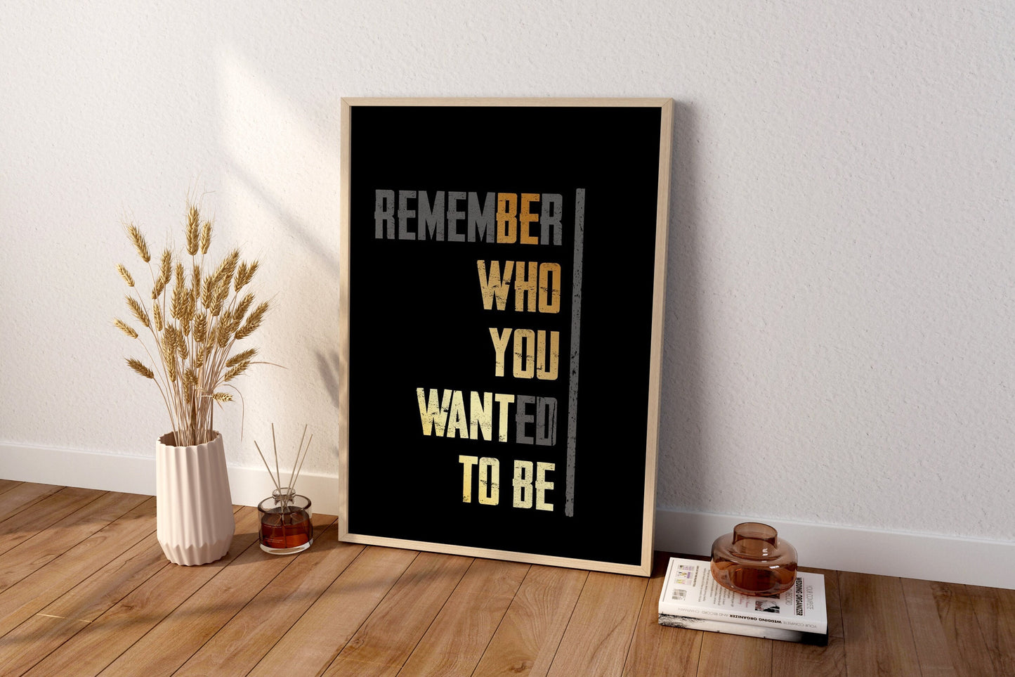 Erinnere Dich, wer Du sein wolltest Zitat Wanddeko, Zitat Leinwand Wandbild, Motivationsposter, Minimalistische Leinwand Wanddeko