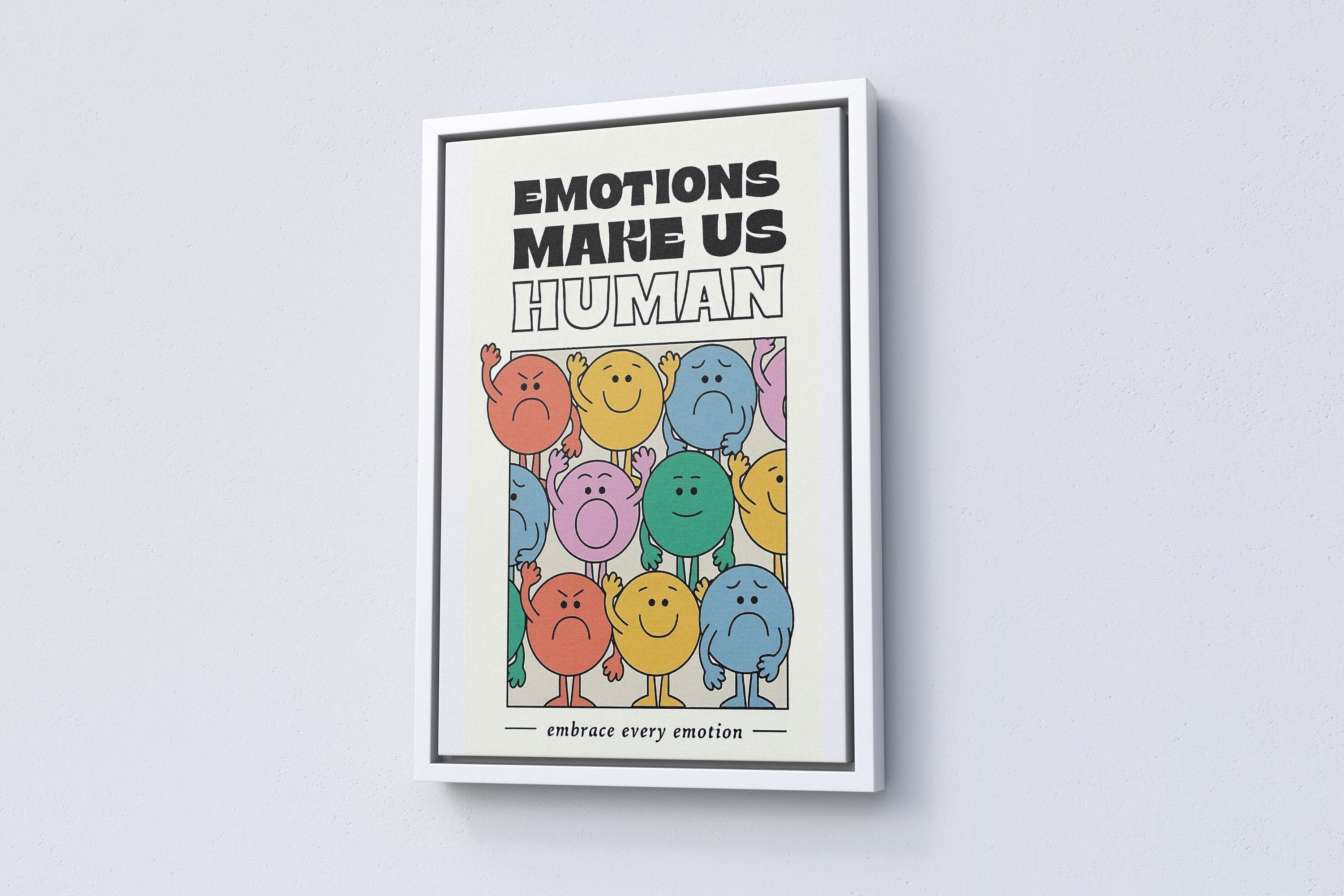 Emotions Make Us Human Canvas Wall Art