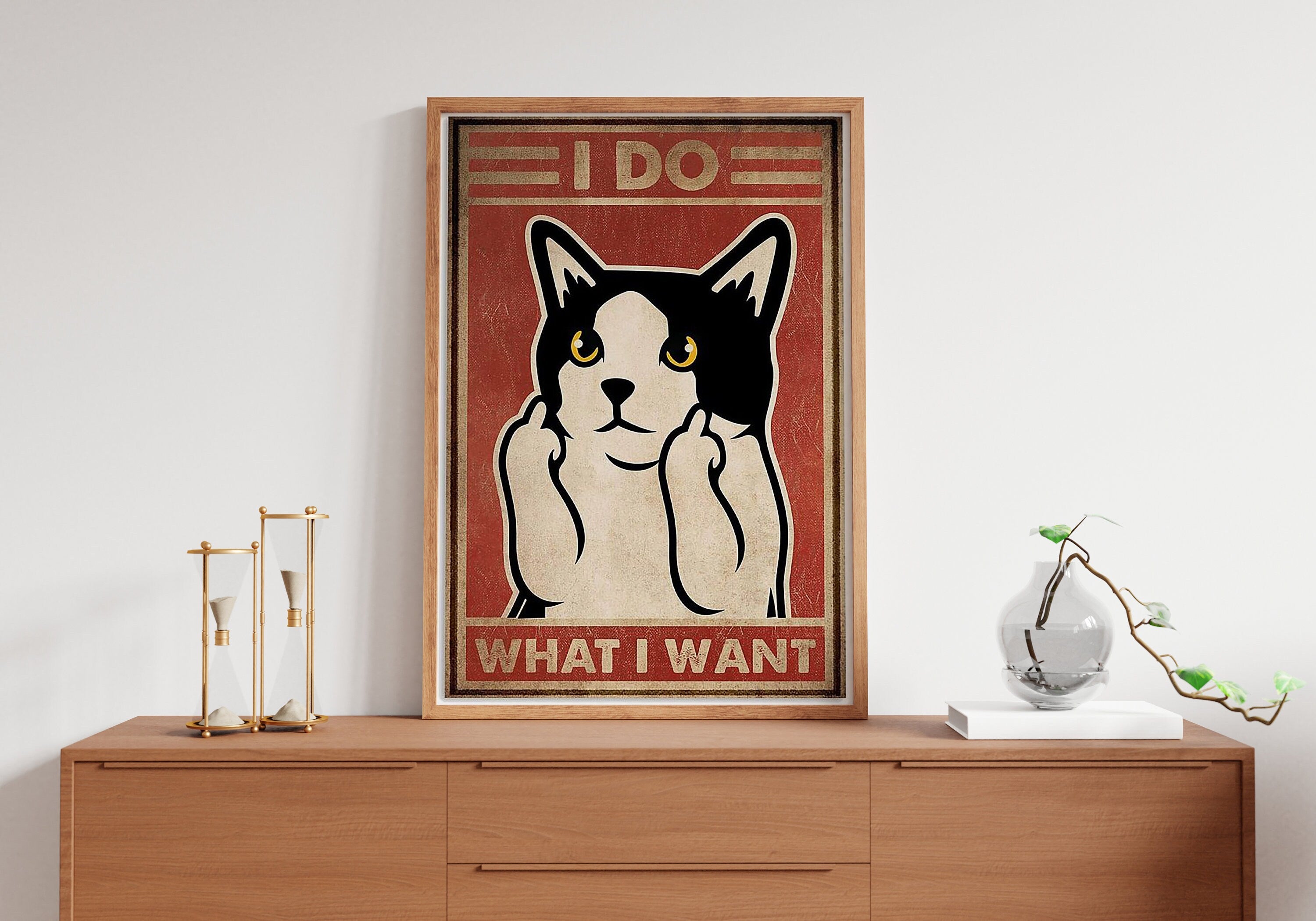 Cat, I do What I Want Canvas Poster