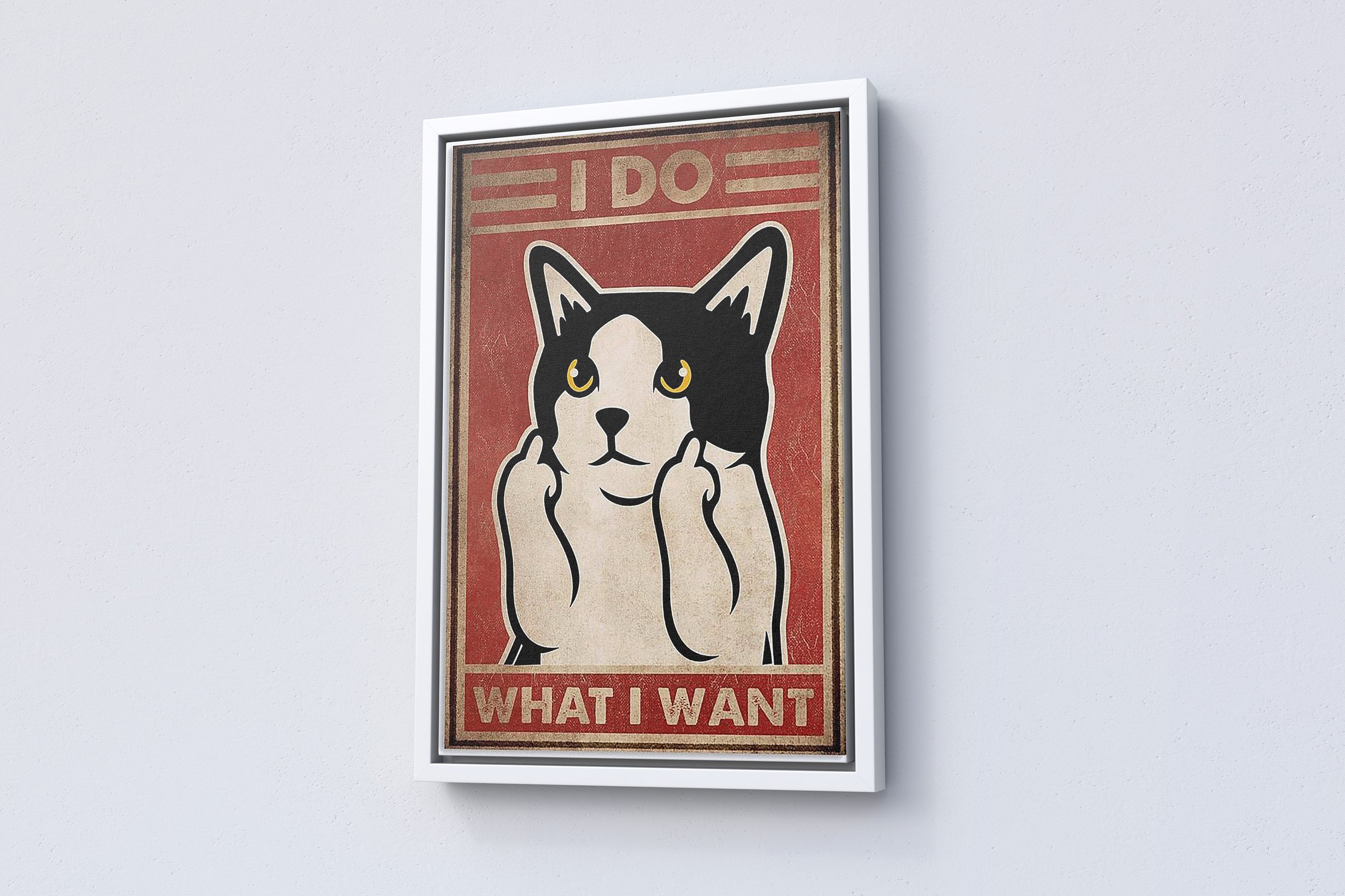 Cat, I do What I Want Canvas Poster