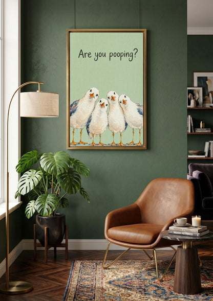 Are you pooping? Seagull Wall Art