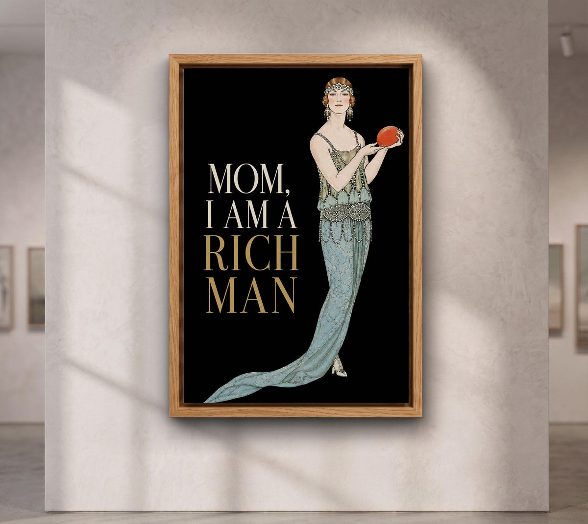 Mom I Am A Rich Man Print, Vintage Art Deco Woman Wall Art, Feminist Maximalist Poster