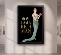 Mom I Am A Rich Man Print, Vintage Art Deco Woman Wall Art, Feminist Maximalist Poster