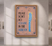 Please Don’t Do Coke Poster,Altered Vintage , Bar Pub Wall Art
