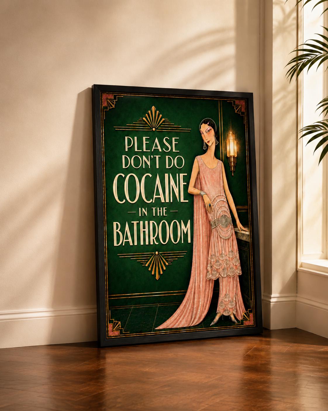 Please Don’t Do Coke in the Bathroom Art Deco Wall Art, Funny Emerald Green Bar and Powder Room Decor, Bar-Pub Wall Decor