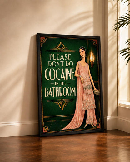 Please Don’t Do Coke in the Bathroom Art Deco Wall Art, Funny Emerald Green Bar and Powder Room Decor, Bar-Pub Wall Decor