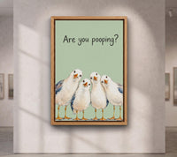 Are you pooping? Seagull Wall Art