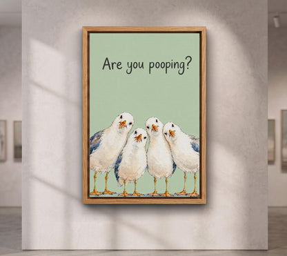 Are you pooping? Seagull Wall Art