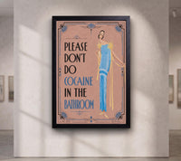 Please Don’t Do Coke Poster,Altered Vintage , Bar Pub Wall Art