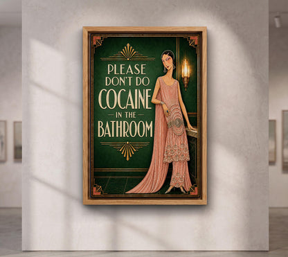 Please Don’t Do Coke in the Bathroom Art Deco Wall Art, Funny Emerald Green Bar and Powder Room Decor, Bar-Pub Wall Decor