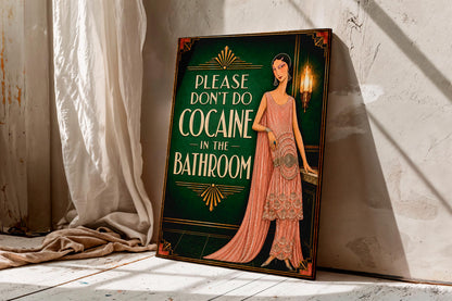 Please Don’t Do Coke in the Bathroom Art Deco Wall Art, Funny Emerald Green Bar and Powder Room Decor, Bar-Pub Wall Decor