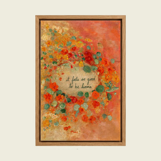It Feels So Good to Be Home canvas wall art in a floating oak frame