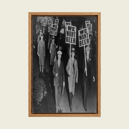 We Want Beer, 1931 canvas wall art in a floating oak frame